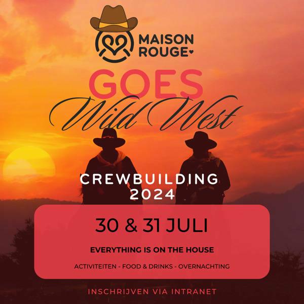 MaisonRouge goes Wild West